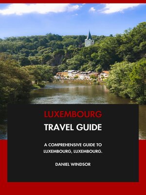 cover image of Luxembourg Travel Guide